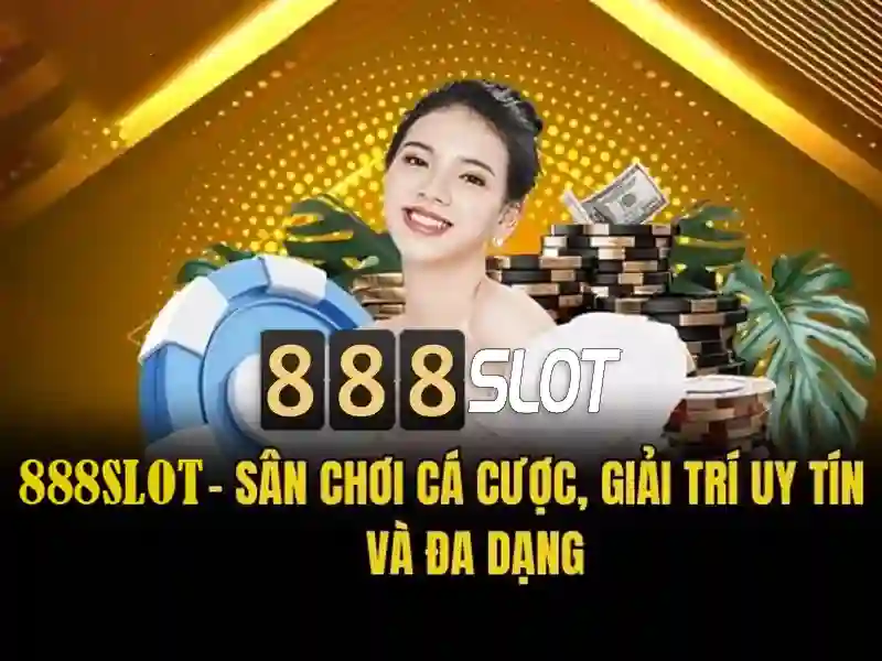 888slot – Nền tảng casino trực tuyến uy tín cho người Việt