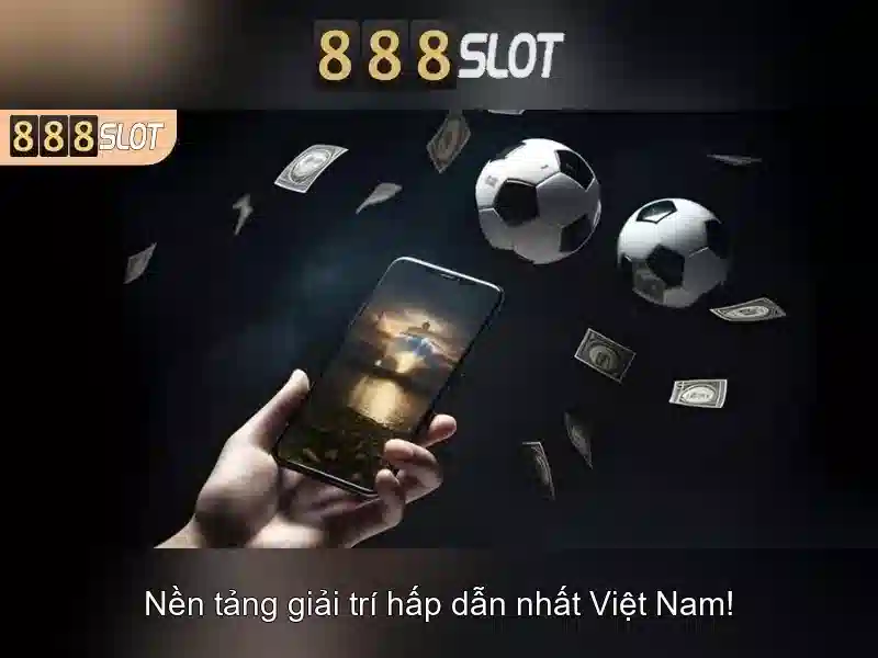 Đánh giá 888slot - Sàn cá cược trực tuyến uy tín